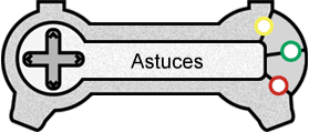 Astuces